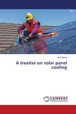 A treatise on solar panel cooling