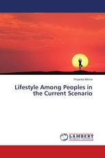 Lifestyle Among Peoples in the Current Scenario