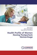 Health Profile of Women Having Postpartum Hemorrhage