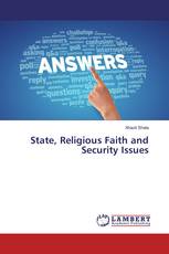 State, Religious Faith and Security Issues