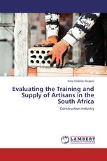 Evaluating the Training and Supply of Artisans in the South Africa