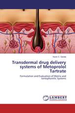 Transdermal drug delivery systems of Metoprolol Tartrate
