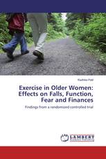 Exercise in Older Women: Effects on Falls, Function, Fear and Finances