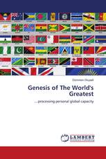 Genesis of The World's Greatest