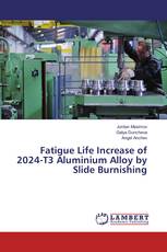 Fatigue Life Increase of 2024-T3 Aluminium Alloy by Slide Burnishing