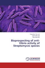 Bioprospecting of anti-Vibrio activity of Streptomyces species