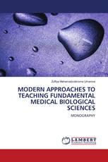 MODERN APPROACHES TO TEACHING FUNDAMENTAL MEDICAL BIOLOGICAL SCIENCES