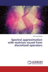 Spectral approximation with matrices issued from discretized operators