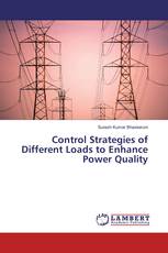 Control Strategies of Different Loads to Enhance Power Quality