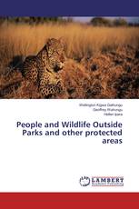 People and Wildlife Outside Parks and other protected areas