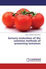 Sensory evaluation of the common methods of preserving tomatoes