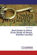 Real Estate in Africa (Case Study of Kenya, Kiambu County)