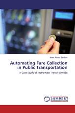 Automating Fare Collection in Public Transportation