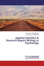 Applied Statistics & Research Report Writing in Psychology