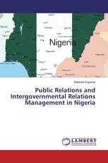 Public Relations and Intergovernmental Relations Management in Nigeria