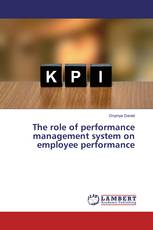The role of performance management system on employee performance