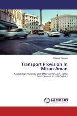 Transport Provision In Mizan-Aman