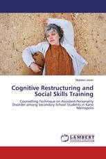 Cognitive Restructuring and Social Skills Training