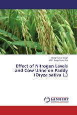 Effect of Nitrogen Levels and Cow Urine on Paddy (Oryza sativa L.)