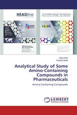 Analytical Study of Some Amino-Containing Compounds in Pharmaceuticals