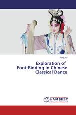 Exploration of Foot-Binding in Chinese Classical Dance