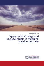 Operational Change and Improvements in medium-sized enterprises