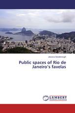 Public spaces of Rio de Janeiro’s favelas