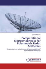 Computational Electromagnetics for Polarimetric Radar Scatterers