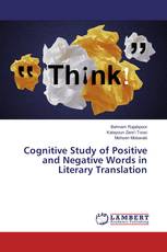 Cognitive Study of Positive and Negative Words in Literary Translation