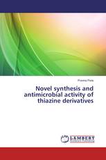 Novel synthesis and antimicrobial activity of thiazine derivatives