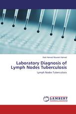 Laboratory Diagnosis of Lymph Nodes Tuberculosis