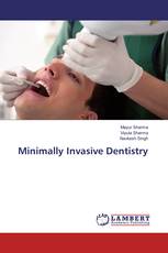 Minimally Invasive Dentistry