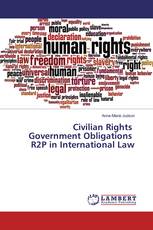 Civilian Rights Government Obligations R2P in International Law