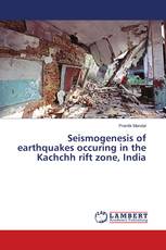 Seismogenesis of earthquakes occuring in the Kachchh rift zone, India