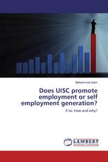 Does UISC promote employment or self employment generation?