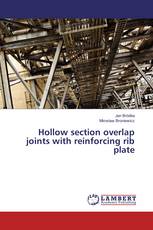 Hollow section overlap joints with reinforcing rib plate