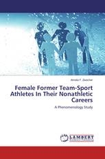 Female Former Team-Sport Athletes In Their Nonathletic Careers