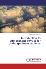 Introduction to Atmospheric Physics for Under graduate students
