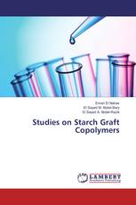 Studies on Starch Graft Copolymers