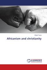Africanism and christianity