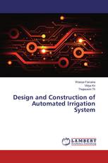 Design and Construction of Automated Irrigation System