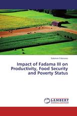 Impact of Fadama III on Productivity, Food Security and Poverty Status