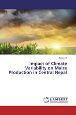 Impact of Climate Variability on Maize Production in Central Nepal