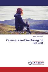 Calmness and Wellbeing on Request