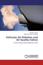 Vehicular Air Pollution and Air Quality Indices