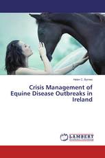 Crisis Management of Equine Disease Outbreaks in Ireland