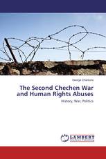The Second Chechen War and Human Rights Abuses