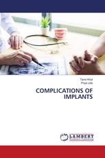 COMPLICATIONS OF IMPLANTS