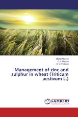 Management of zinc and sulphur in wheat (Triticum aestivum L.)