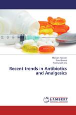 Recent trends in Antibiotics and Analgesics